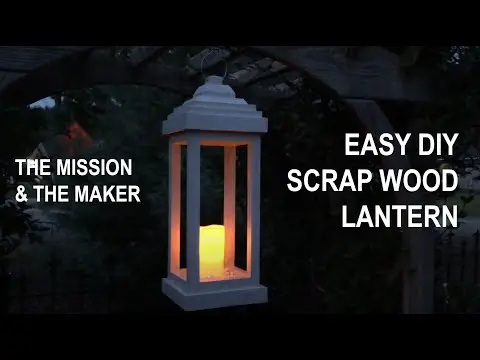 How To Make a Rustic Wooden Lantern // Easy DIY Woodworking
