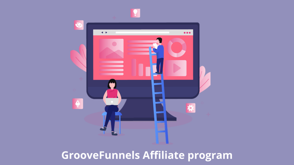 GrooveFunnels Affiliate The Best Affiliate Program of 2020