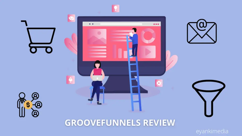 GrooveFunnels Reviews - Best Free Funnel Builders In 2021