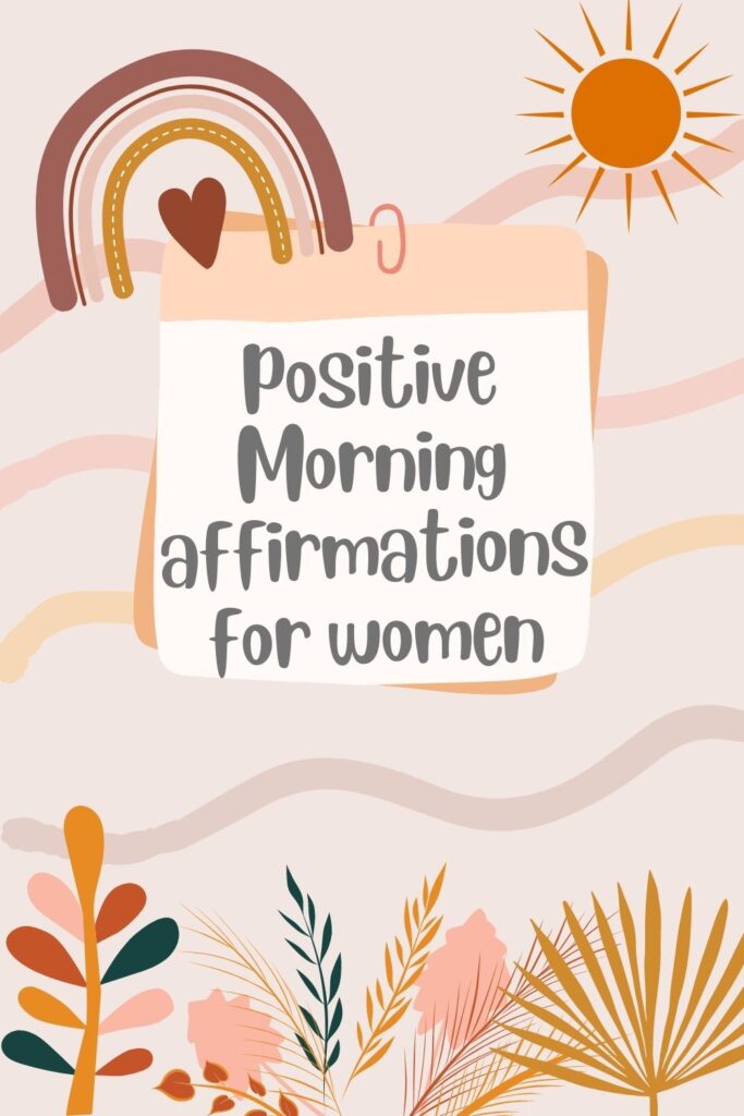 Good Morning affirmations for her