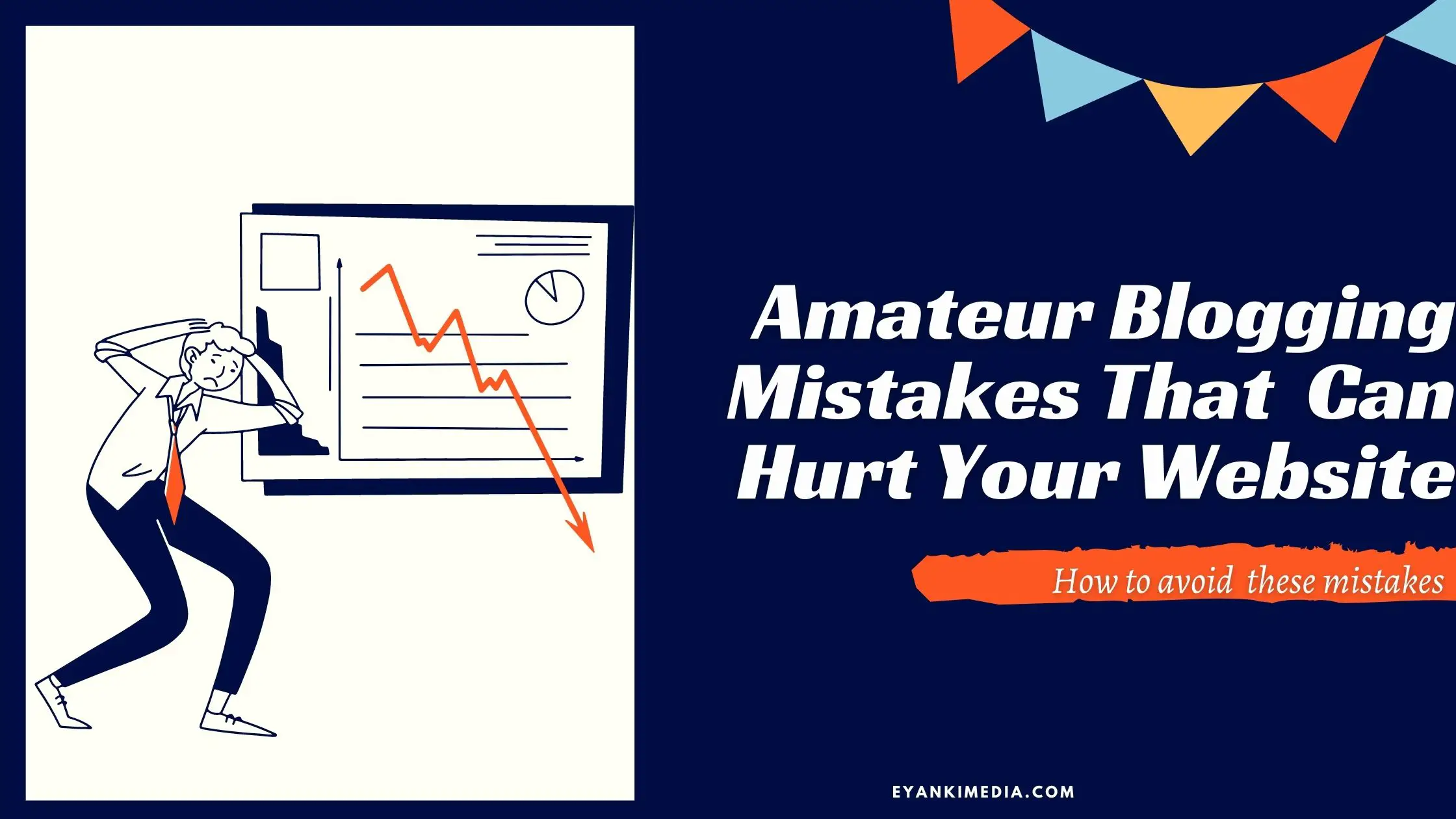 Amateur Blogging Mistakes