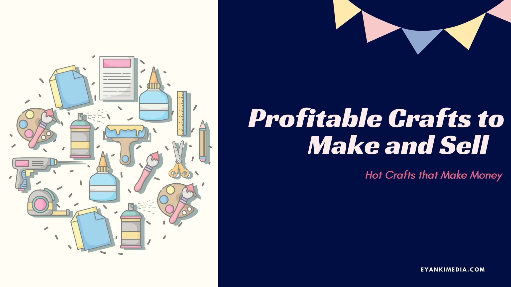 51+ Crafts That Make Money-Most Profitable Crafts To Sell In 2021