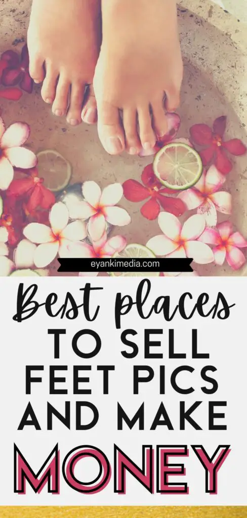 How to Sell Your Feet Pics