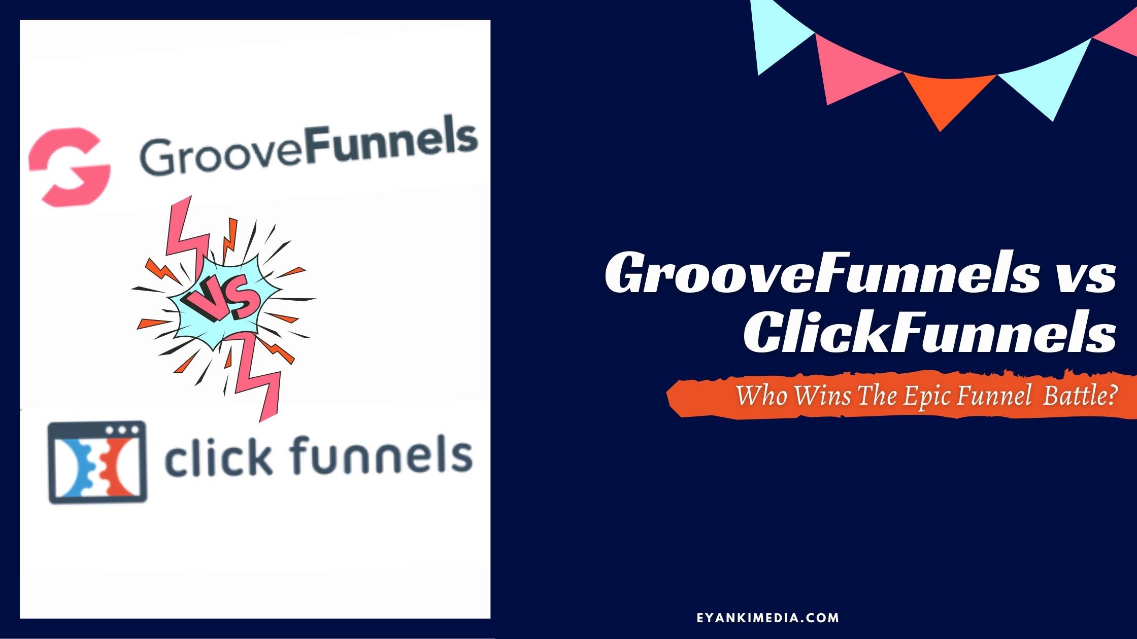 Groovefunnels vs Clickfunnels