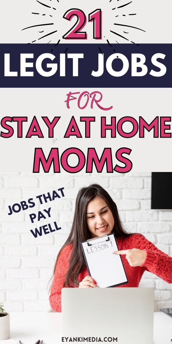 21 Best Stay At Home Mom Jobs With No Experience In 2024