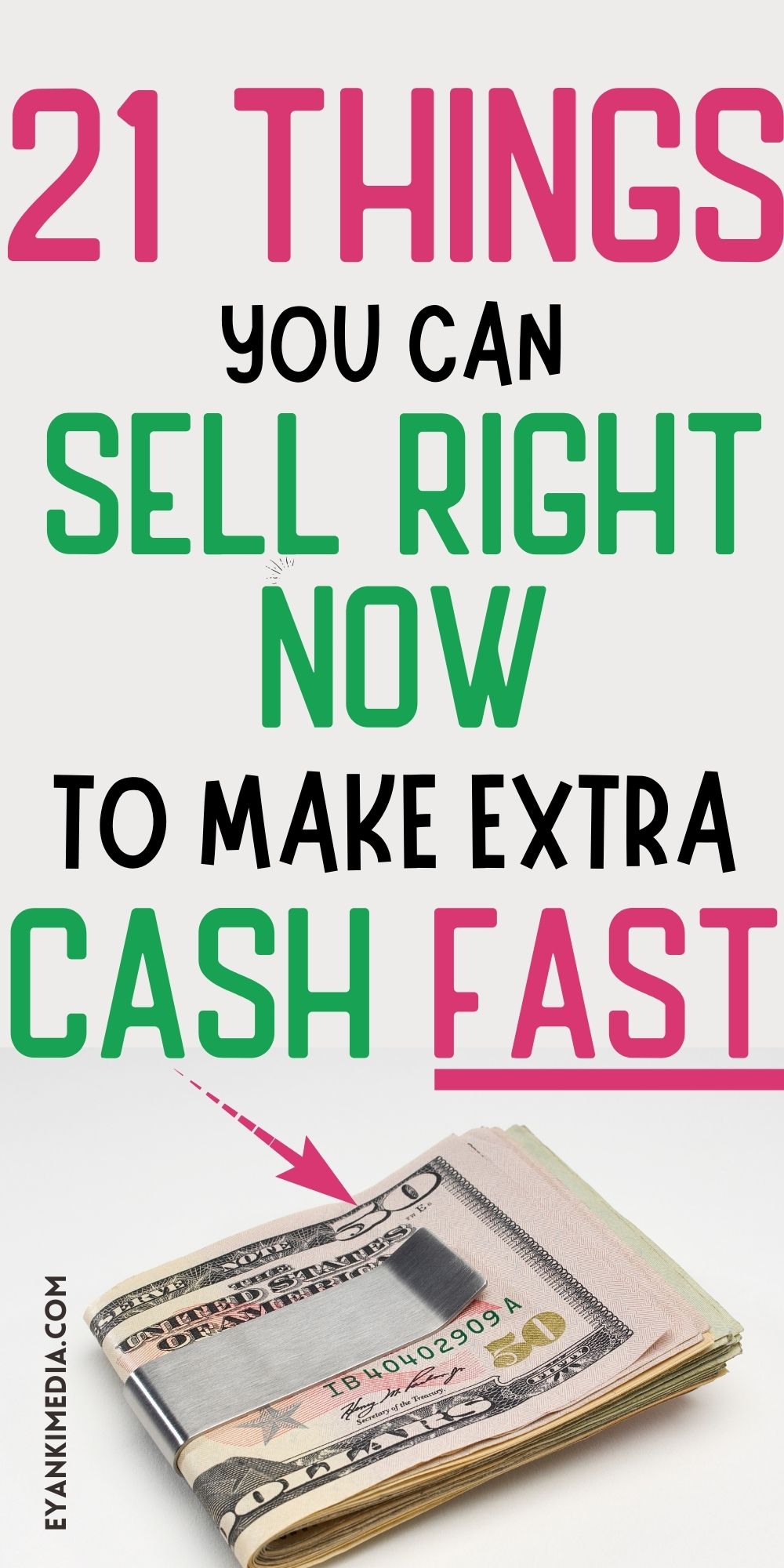 21 Things To Sell To Make Money Fast Sell Stuff For Cash 2212