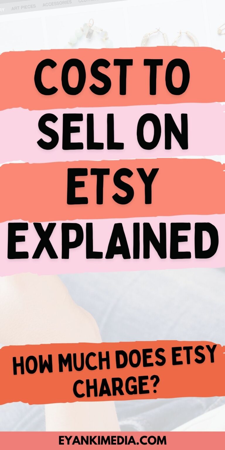 How Much Does Etsy Charge? Etsy Fees Explained With Examples [2023]