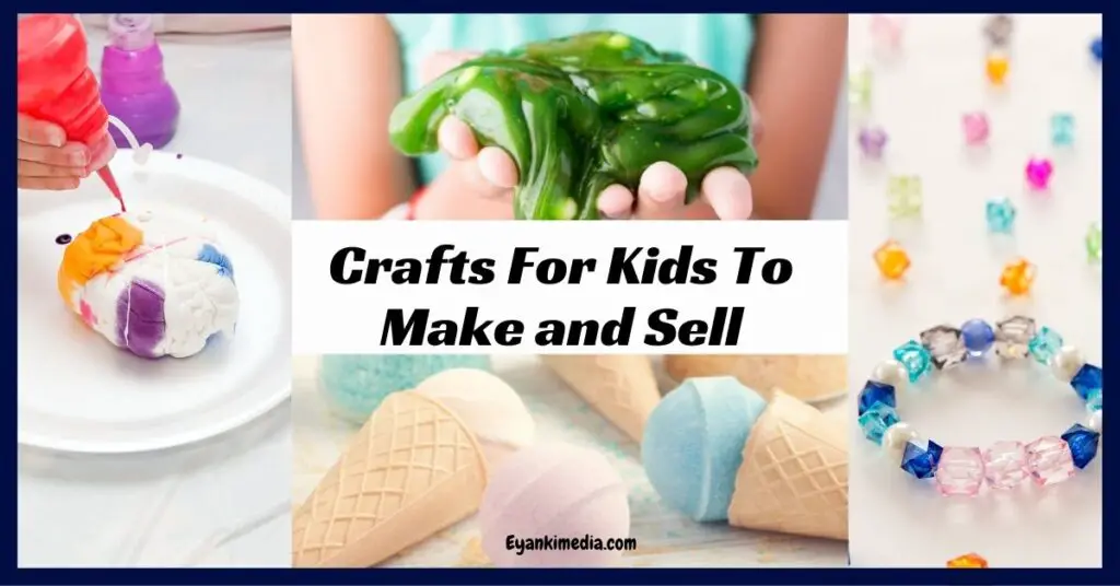 crafts for kids to sell