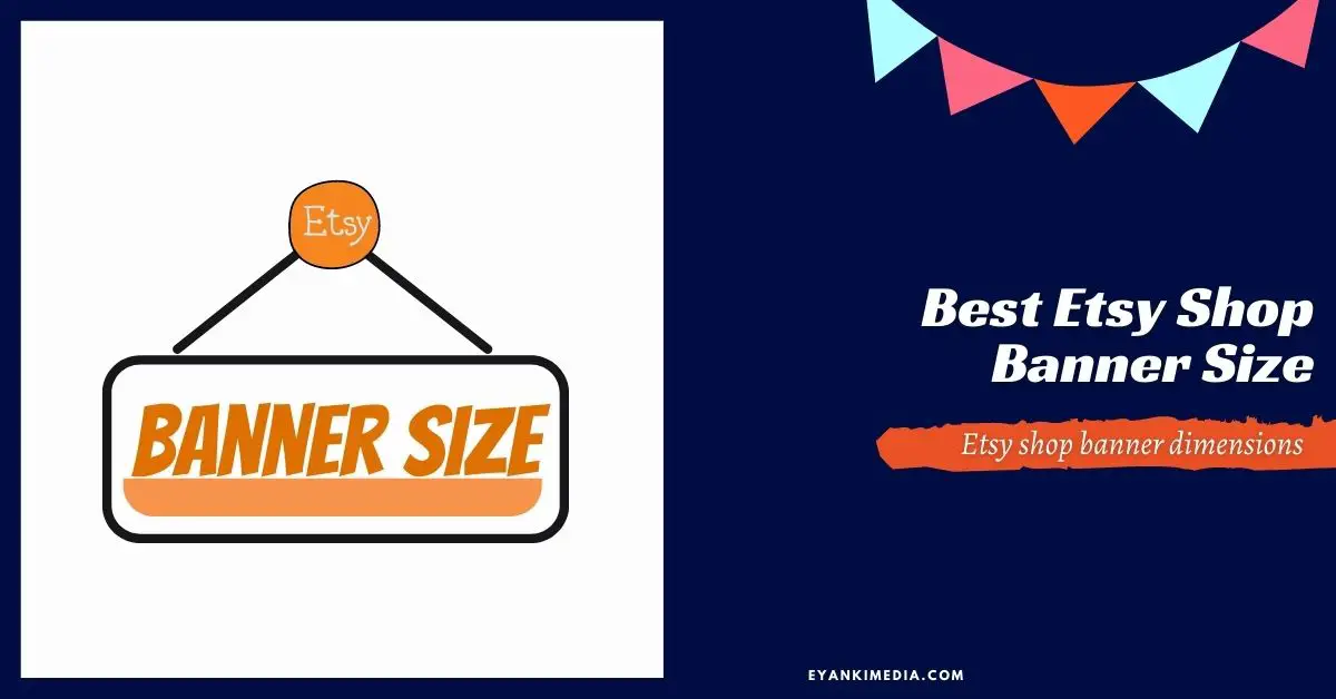 Best Etsy Shop Banner Size In 2023 Free Templates 