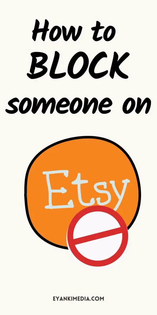 can you block someone Etsy