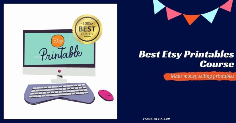 Best Etsy Printables Course