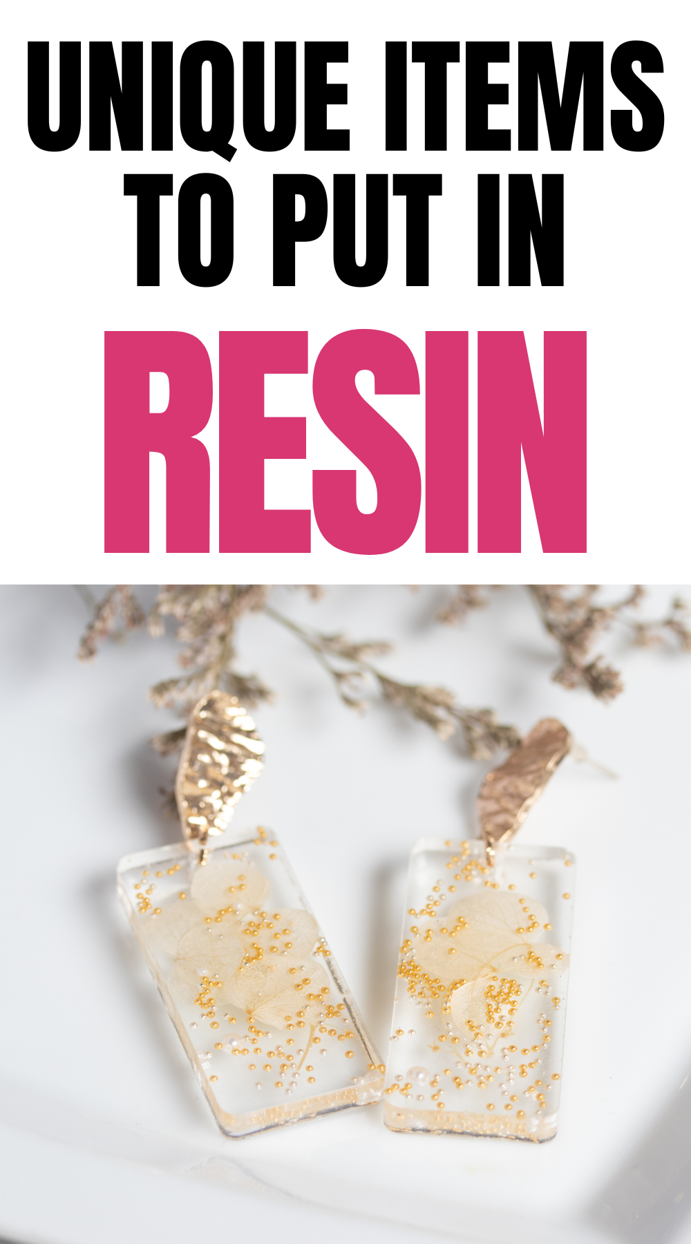 31 Things To Put In Resin (Unique, Cool Or Budget Friendly Ideas)