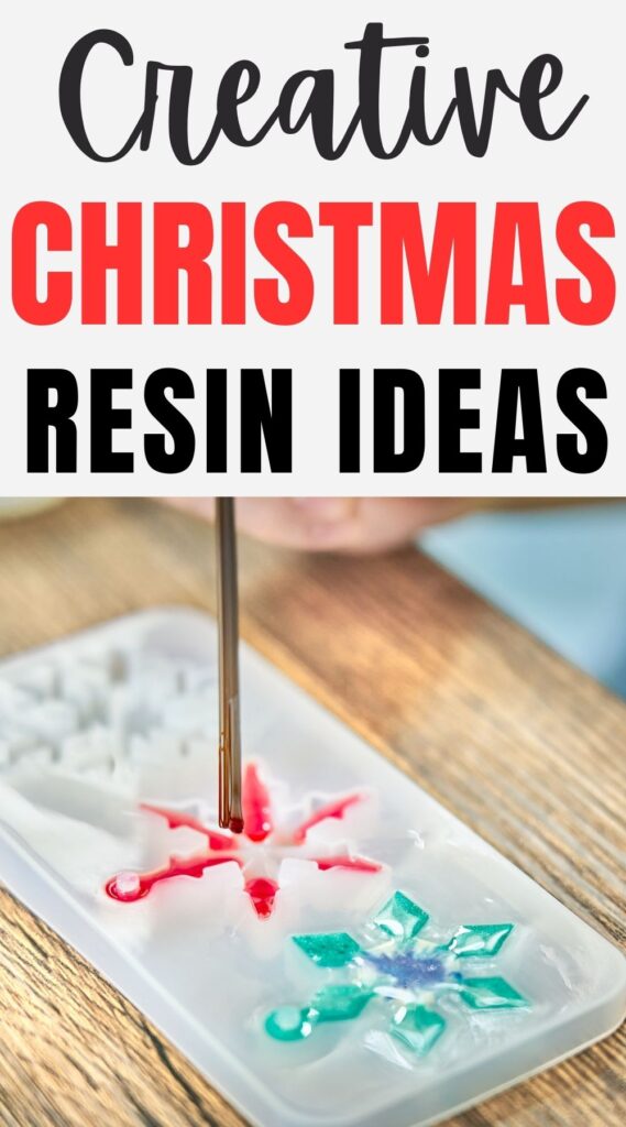 Christmas Resin Ideas