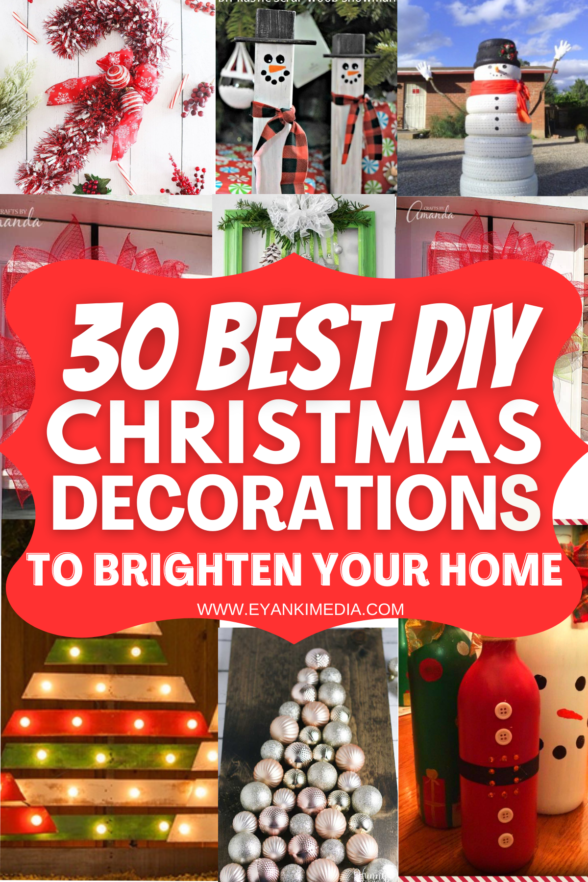 30+ Of The Best DIY Christmas Decorations To Bring Festive Cheer To